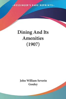 Produktbild von Dining And Its Amenities (1907)