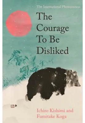 Immagine prodotto di The Courage To Be Disliked