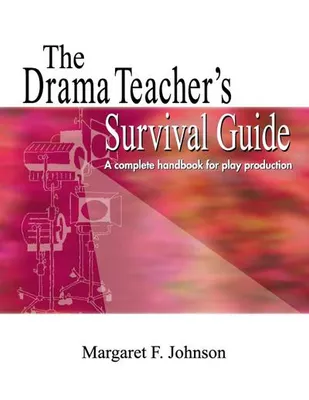 Image de Drama Teacher's Survival Guide