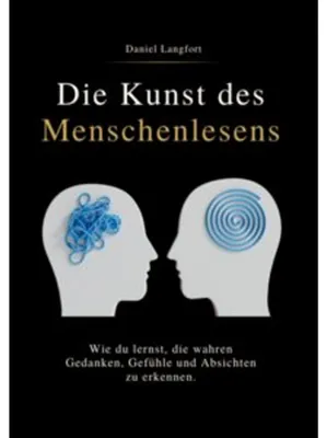 Obrázek produktu pro Die Kunst Des Menschenlesens: Körpersprache und Mikroausdrücke verraten die Wahrheit