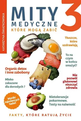 Produktbild von Mity medyczne, które mogą zabić 3