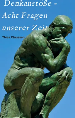 Produktbild von Denkanstöße - Acht Fragen unserer Zeit