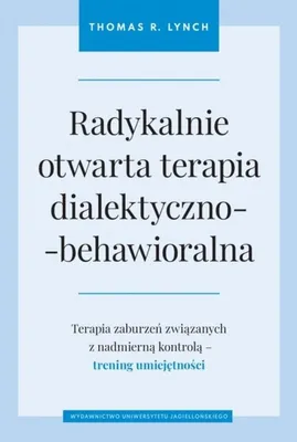 Obrázok produktu pre Radykalnie otwarta terapia dialektyczno-behawioralna