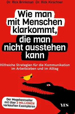 Produktbild von Wie man mit Menschen klarkommt, die man nicht ausstehen kann