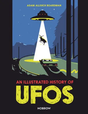 Immagine prodotto di An Illustrated History of UFOs