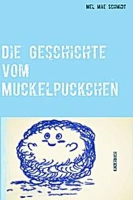 Zdjęcie produktu dla Die Geschichte vom Muckelpuckchen