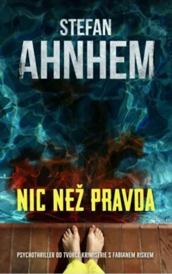 Zdjęcie produktu dla Nic než pravda | Stefan Ahnhem