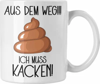 Produktbild von Trendation - Lustige Tasse Aus Dem Weg Ich Muss Kacken Geschenk Vater Papa Bruder (Weiß)