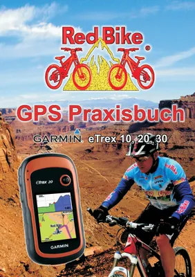 Produktbild von GPS Praxisbuch Garmin eTrex 10, 20, 30 ff.