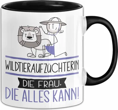 Produktbild von Wildtieraufzüchterin Geschenk Tasse Becher Die Frau Die Allen Kann Geschenkidee für eine Wildtieraufzüchterin Lustig (Schwarz)