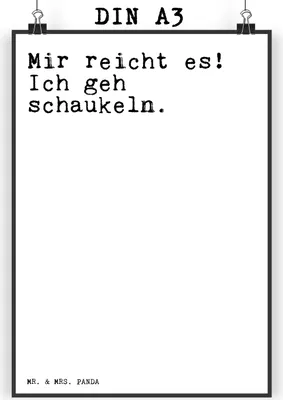Produktbild von Mr. & Mrs. Panda Bild Mir reicht es! Ich... DIN A3 - Weiß - Geschenk, Wandbild, Neustart, ich geh schaukeln, Neuanfang, Sprüche, Posterdruck, Spruch, drucke, Plakat