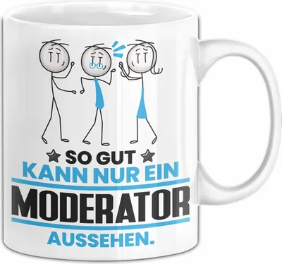 Produktbild von Moderator Geschenk Tasse So Gut Kann Nur Ein Moderator Aussehen Geschenkidee Kaffee-Becher (Weiß)