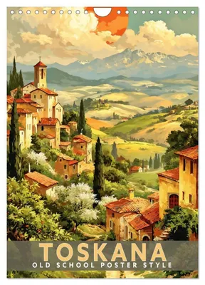 Produktbild von Toskana - Old School Poster Style (Wandkalender 2027 DIN A4 hoch), CALVENDO Monatskalender