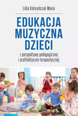 Produktbild von Edukacja Muzyczna Dzieci. Z Perspektywy Pedagogicz