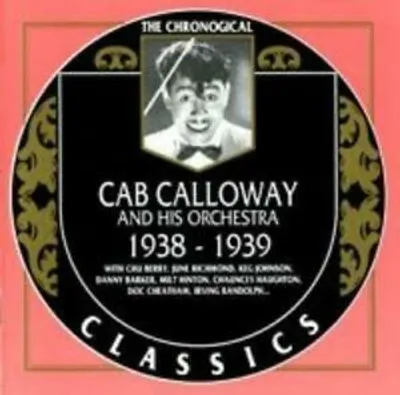 Obrázek produktu pro Cab Calloway : Classics 1938-1939 CD