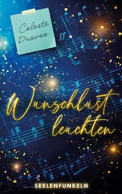 Produktbild von Wunschlustleuchten – Roman über die Liebe, Band 1