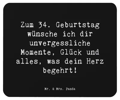 Produktbild von Mr. & Mrs. Panda Mousepad Spruch 34. Geburtstag Glückwünsche - Schwarz - Geschenk, pc mausunterlage, Sprüche, Mouse Pad, mauspad, Beste Wünsche, Alter, Freude, Feier