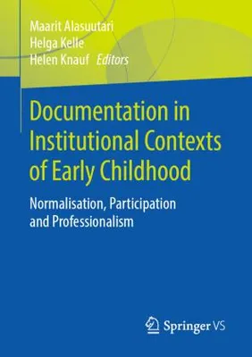 Obrázok produktu pre Documentation in Institutional Contexts of Early Childhood