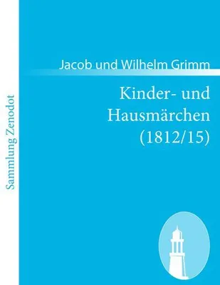 Produktbild von Kinder- und Hausmärchen (1812/15)