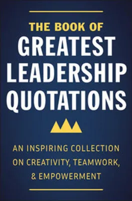 Obrázek produktu pro The Book of Greatest Leadership Quotations