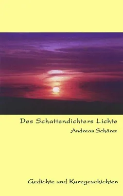Produktbild von Des Schattendichters Lichte