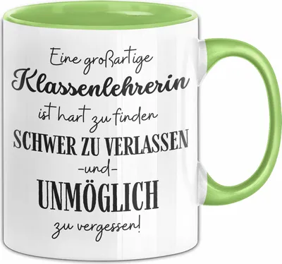 Produktbild von Klassenlehrerin Abschied Geschenk Tasse Abschiedsgeschenk für Klassenlehrerin Hart Zu Finden Schwer Zu Verlassen (Grün)