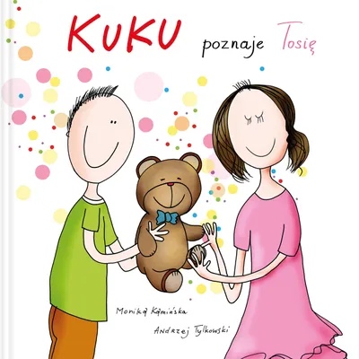 Productafbeelding van Kuku poznaje Tosię - Monika Kamińska
