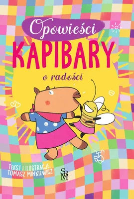 Immagine prodotto di O radości. Opowieści kapibary
