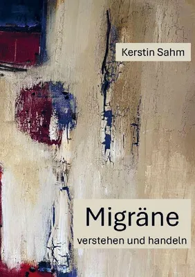 Produktbild von Migräne Verstehen und Handeln