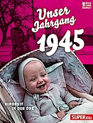 Obrázok produktu pre Unser Jahrgang 1945