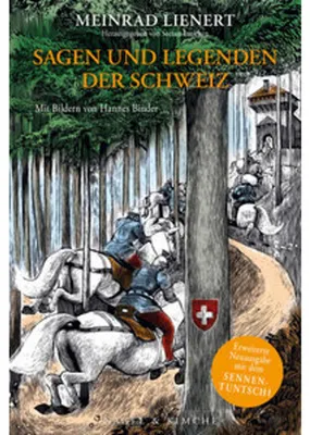 Obrázek produktu pro Sagen und Legenden der Schweiz