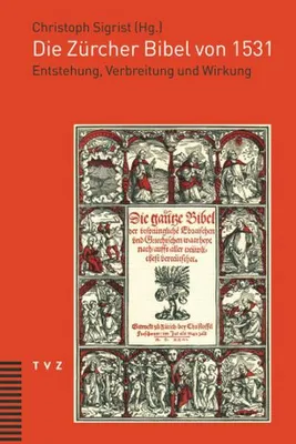 Obrázek produktu pro Die Zürcher Bibel von 1531