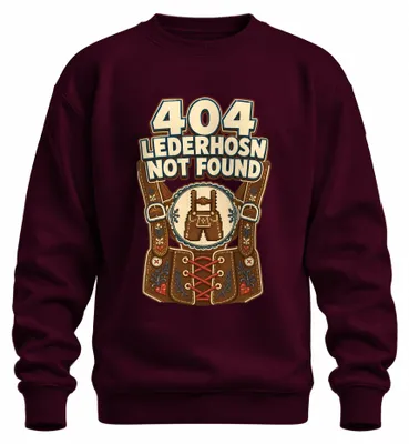 Obrázok produktu pre 404 – "Lederhosn" nenájdené. Zábavné tričko s motívom tradičného oblečenia "Lederhose". Mikina, pulóver, bordová farba, veľkosť L