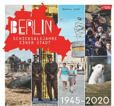 Zdjęcie produktu dla Berlin - Schicksalsjahre einer Stadt