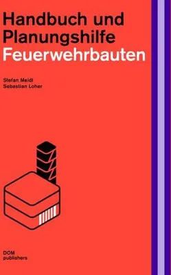 Image de Feuerwehrbauten. Handbuch und Planungshilfe