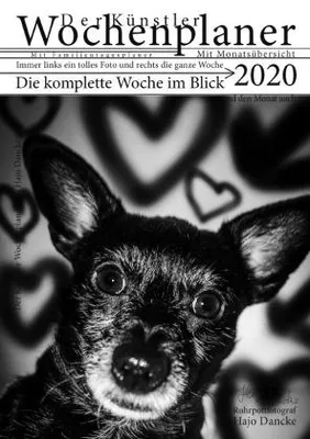 Produktbild von Wochen Planer 2020 mit Monatsübersicht - Künstleredition mit Hundefoto für jede Woche