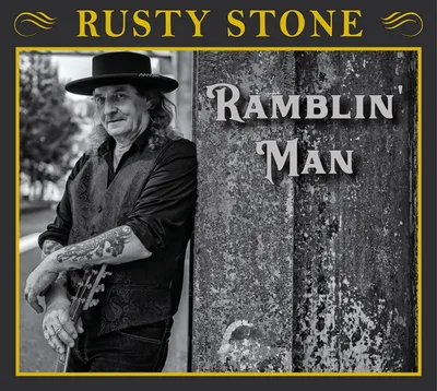 Zdjęcie produktu dla Rusty Stone: Ramblin` Man