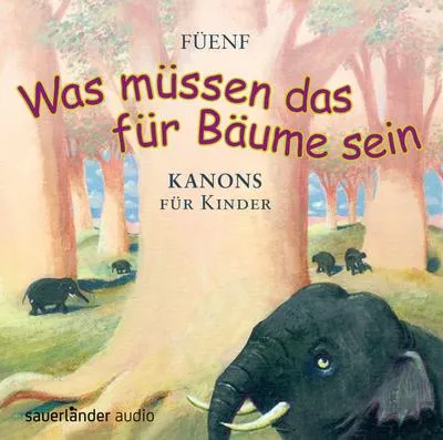 Produktbild von Füenf-Was Müssen Das Für Bäume Sein