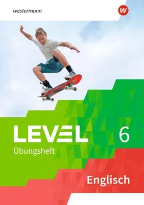 Obrázek produktu pro Level Übungshefte Englisch 6. Arbeitsheft