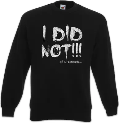 Produktbild von Urban Backwoods I Did Not, Sweatshirt, Farbe: Schwarz, Größe: M