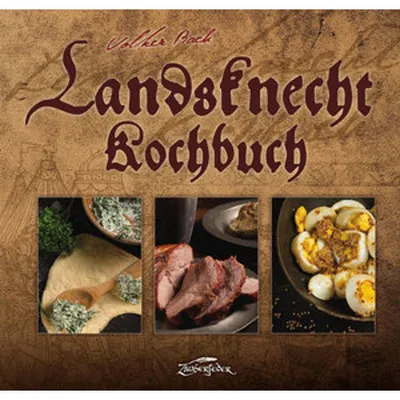 Image de Zauberfeder Verlag - Landsknecht Kochbuch