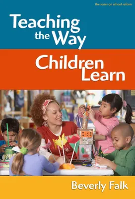 Produktbild von Teaching the Way Children Learn
