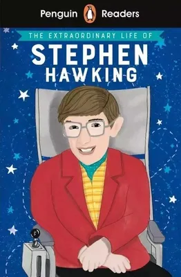 Zdjęcie produktu dla Penguin Readers Level 3: The Extraordinary Life of Stephen Hawking (ELT Graded Reader)