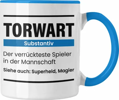 Produktbild von Trendation - Torwart Geschenk Tasse Lustiger Spruch Torhüter (Blau)