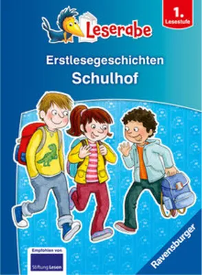 Produktbild von Leserabe Sonderausgaben - Erstlesegeschichten - Schulhof