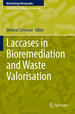 Obrázek produktu pro Laccases in Bioremediation and Waste Valorisation