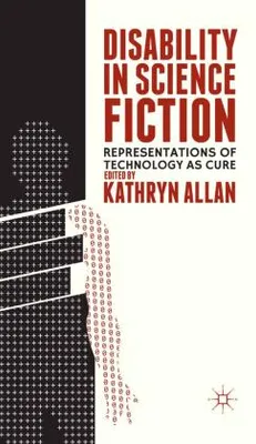 Zdjęcie produktu dla Disability in Science Fiction