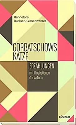 Produktbild von Rudisch-Gissenwehrer, H: Gorbatschows Katze