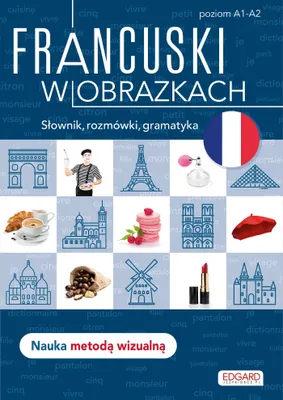 Produktbild von Francuski. Gramatyka. Słówka, rozmówki, gramatyka w obrazkach wydanie 2