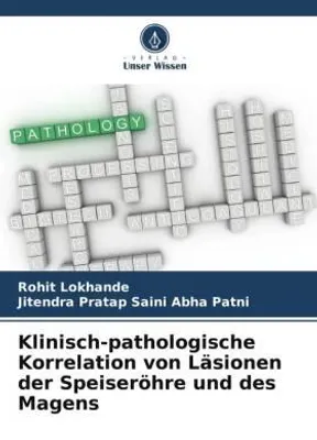 Produktbild von Klinisch-pathologische Korrelation von Läsionen der Speiseröhre und des Magens